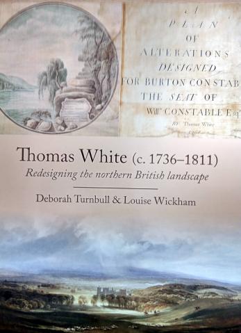 Thomas White (c. 1736-1811): Redesigning the northern British landscape